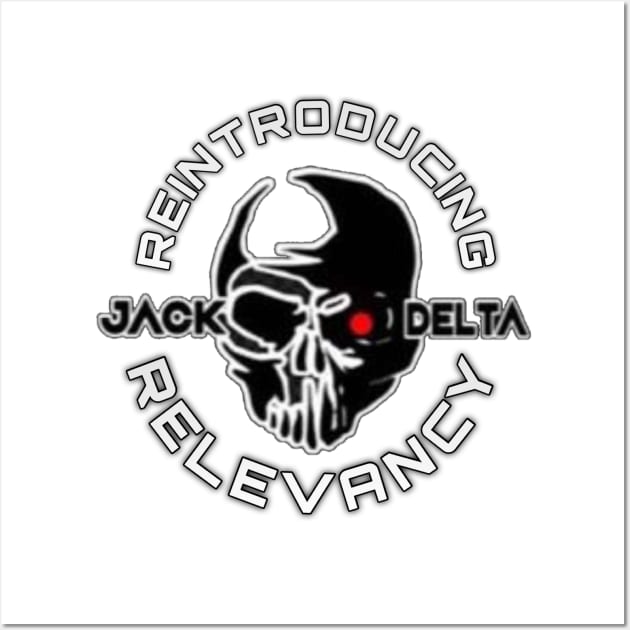 Jack Delta “Relevancy” Design Wall Art by WWA Backyard Wrestling